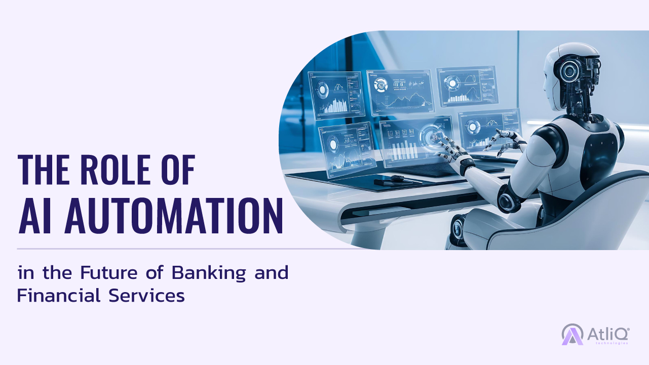 The Role of AI Automation in the Future of Banking anf Financial Services