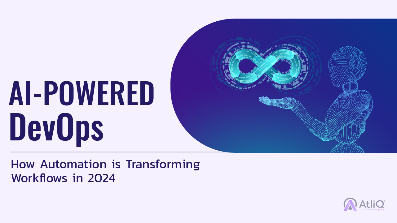 AI-Powered DevOps: How Automation is Transforming Workflows in 2024